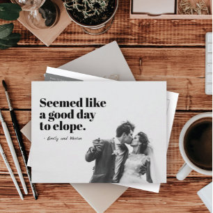 A Good Day to Elope Photo Announcement Postcard