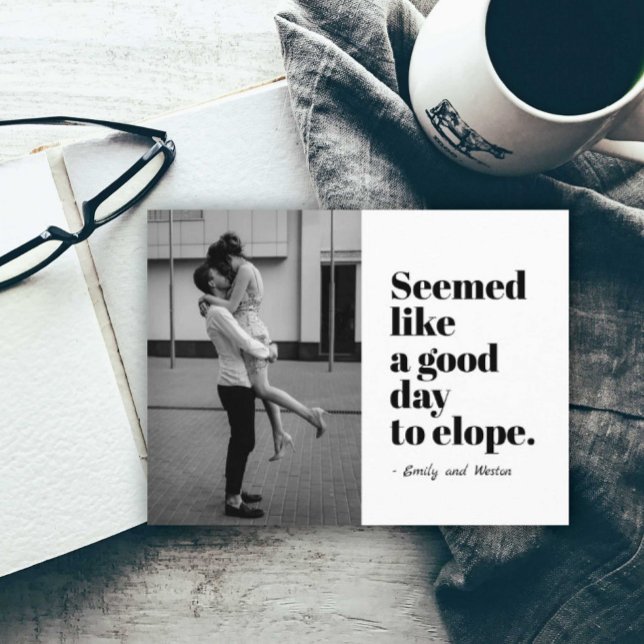 A Good Day to Elope Photo Announcement Postcard (Creator Uploaded)