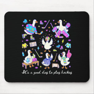 A Good Day To Play Hockey Silly Goose Playing Game Mouse Mat