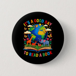 a Good Day to Read a Book Book Day 2026 Kids Book 6 Cm Round Badge