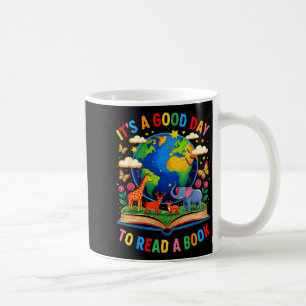 a Good Day to Read a Book Book Day 2026 Kids Book Coffee Mug