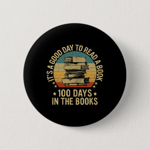 A Good Day To Read A Book Lovers 100 Days Of Schoo 6 Cm Round Badge