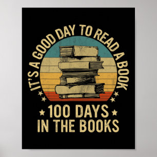 A Good Day To Read A Book Lovers 100 Days Of Schoo Poster