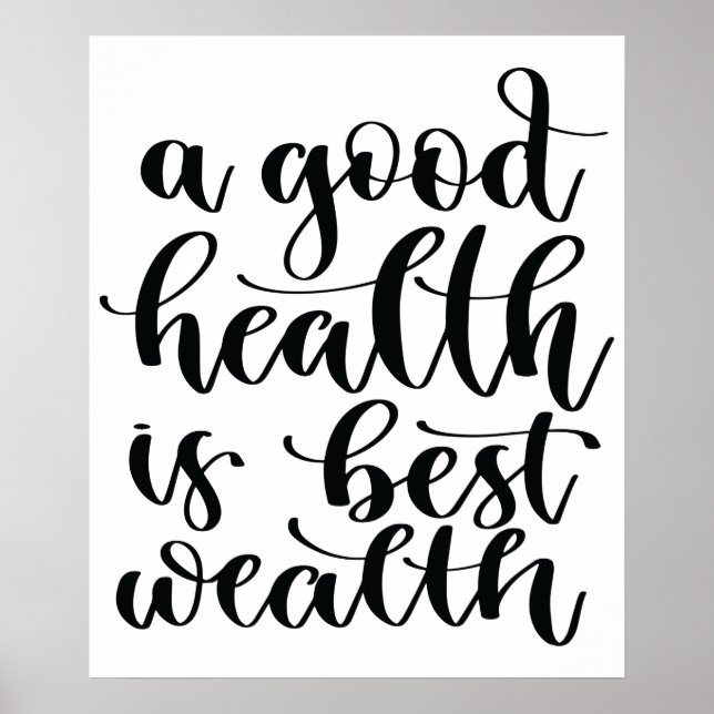 A Good Health Is Best Wealth Poster (Front)