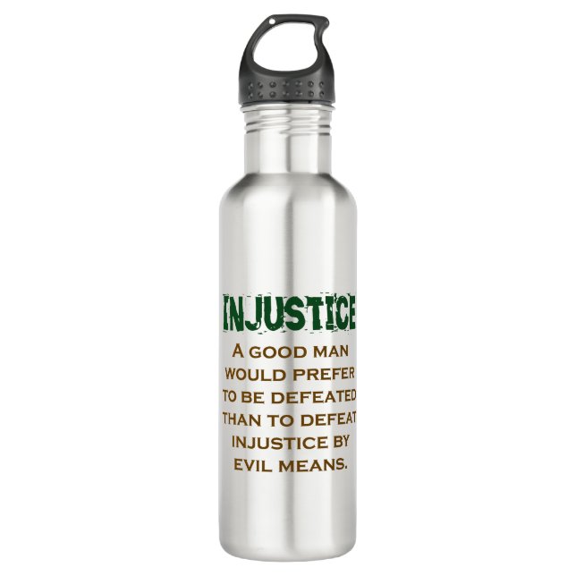 A Good Man Would Prefer - Injustice Quote 710 Ml Water Bottle (Front)