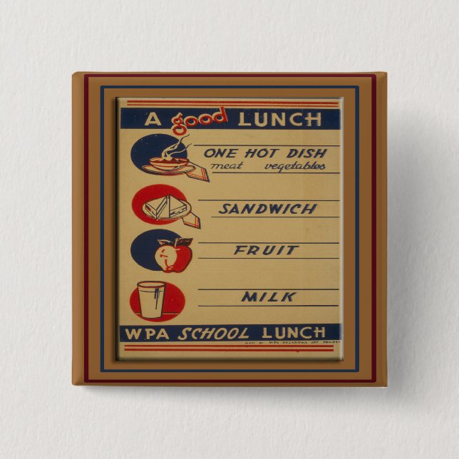 A Good School Lunch 15 Cm Square Badge (Front)