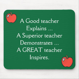 A Good teacher Explains Mousepad