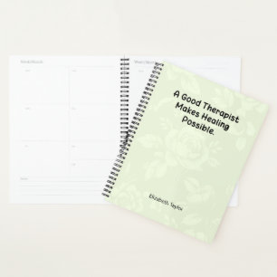 A Good Therapist Makes Healing Possible Planner