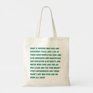 A Good What If Tote Bag