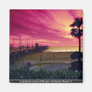 A gorgeous sunset at the pier, Huntington Beach, C Magnet