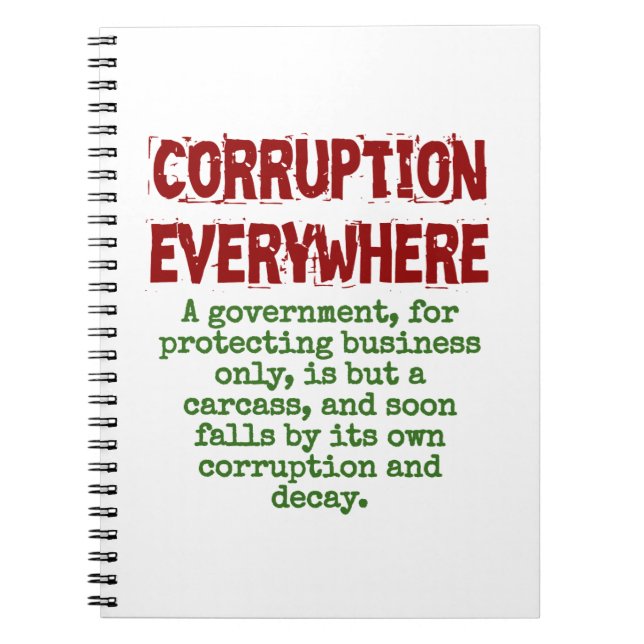 A Government For Protecting Business Only - Corrup Notebook (Front)