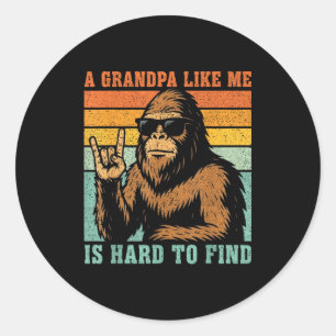 A grandpa like is hard to find bigfoot dad fathers classic round sticker