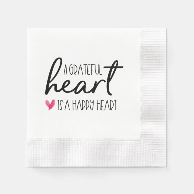 A grateful heart is a happy heart | typography napkin (Front)