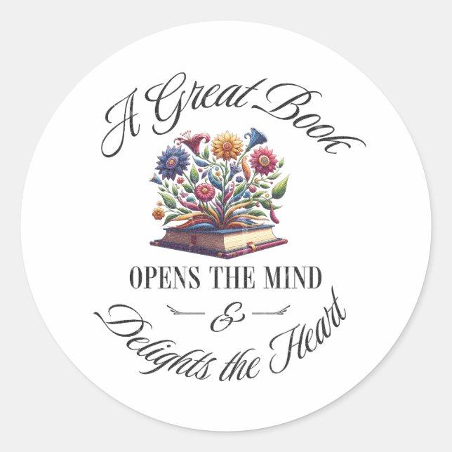 A Great Book Delights Floral  Classic Round Sticker (Front)