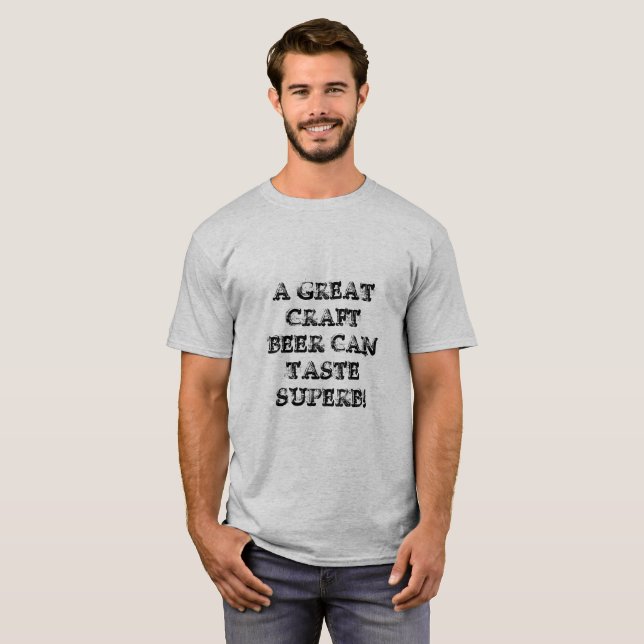 A Great Craft Beer T-Shirt (Front Full)