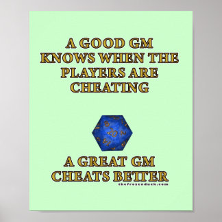 A Great DM Cheats Better Poster