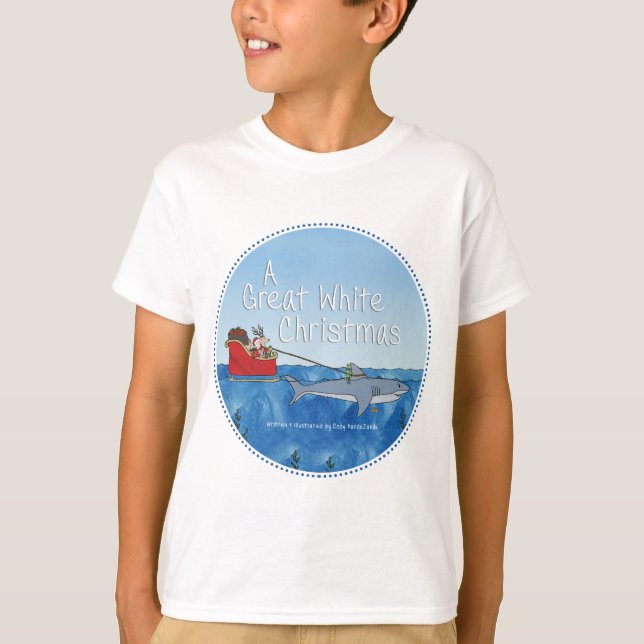 A Great White Christmas © T-Shirt (Front)