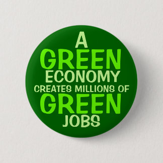 A Green Economy 6 Cm Round Badge