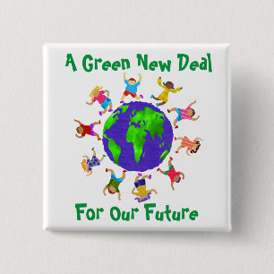 A Green New Deal For Our Future 15 Cm Square Badge