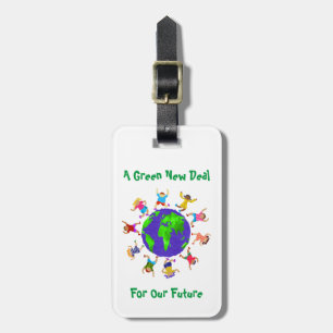 A Green New Deal For Our Future Luggage Tag
