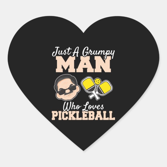 A Grumpy Man Who Loves Pickleball Funny Pickleball Heart Sticker (Front)