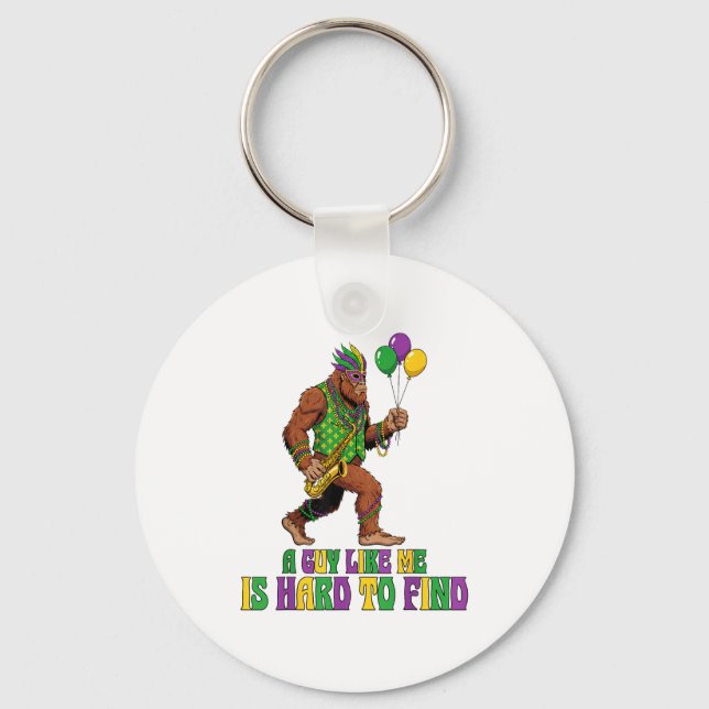 A Guy Like Me Is Hard To Find Funny Mardi Gras Big Key Ring (Front)