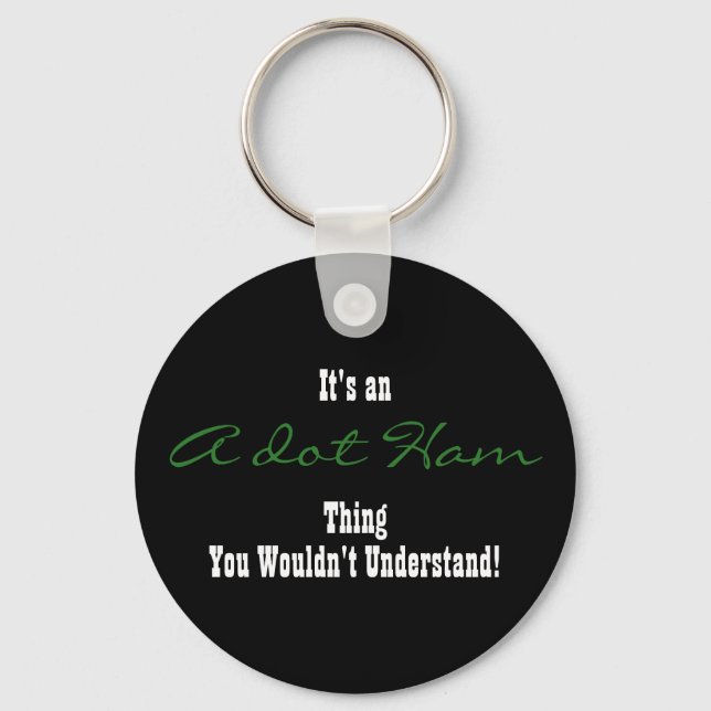 A. Ham Keychain (Front)