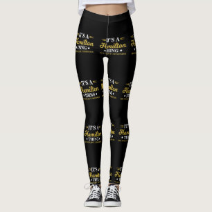 A Hamilton Thing You Wouldn't Understand Leggings