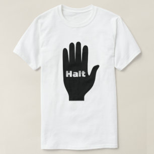 A Hand with with word Halt inside T-Shirt