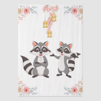A happy and playful mood, just like the raccoons.  tissue paper