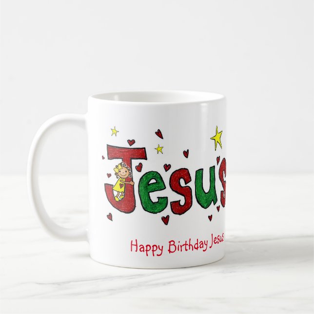 A  Happy Birthday Jesus hug from Little Marci Coffee Mug (Left)