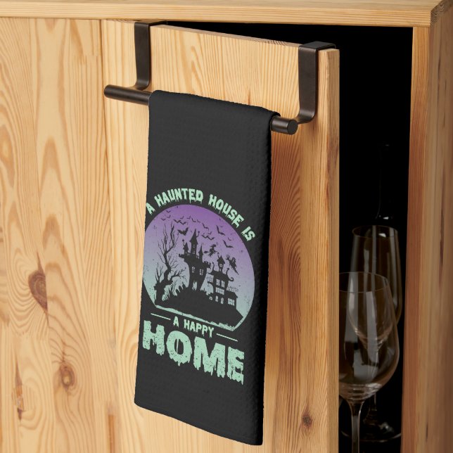 A Haunted House is a Happy Home Tea Towel (Thirds Fold)