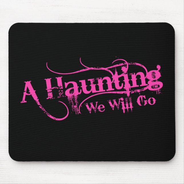 A Haunting We Will Go LLC Pink Logo Mouse Mat (Front)