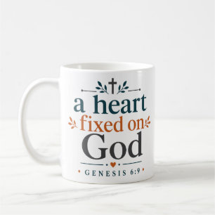 A Heart Fixed On God Christian Encouragement Coffee Mug