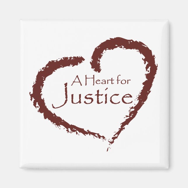 A Heart for Justice magnet (Front)