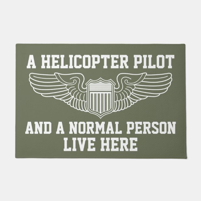 A Helicopter Pilot and A Normal Person Live Here Doormat (Front)