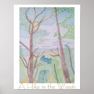 A Hike in the Woods Poster