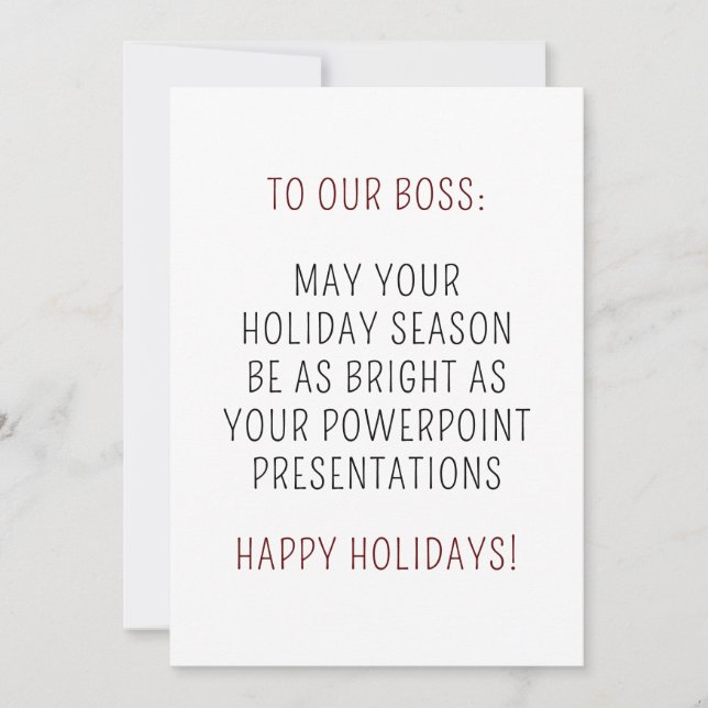 A Holiday Season Funny Boss Saying Card (Front)