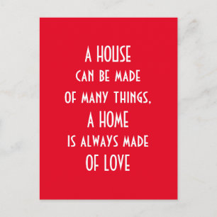 a home is always made of love, quote postcard