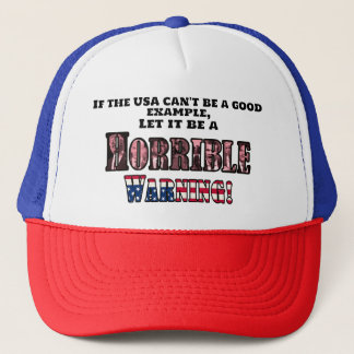 A Horrible Warning Trucker Hat