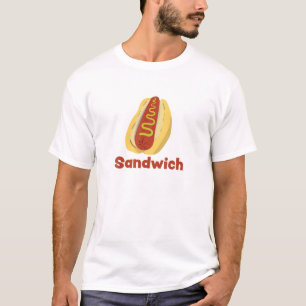 A Hot Dog is a Sandwich Funny Hotdog Novelty T Shi T-Shirt