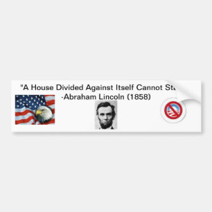"A House Divided" Anti-Obama Bumper Sticker