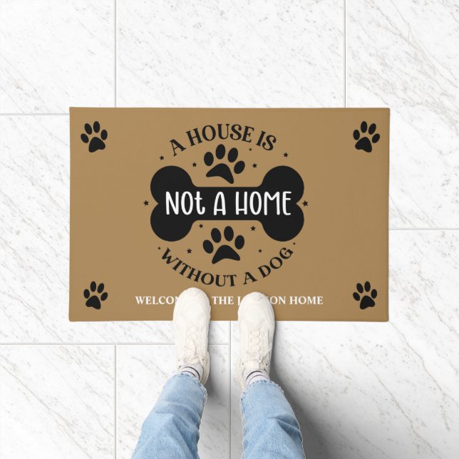 A House Is Not A Home Without A Dog Doormat (Indoor)