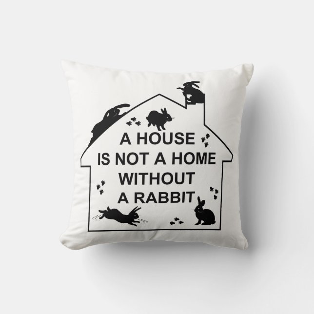 A House is not a Home without a Rabbit Pillow (Front)