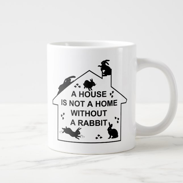 A House is not a Home without a Rabbit Special Mug (Right)