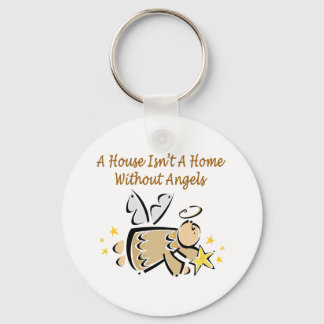 A house isn't a home without angels key ring