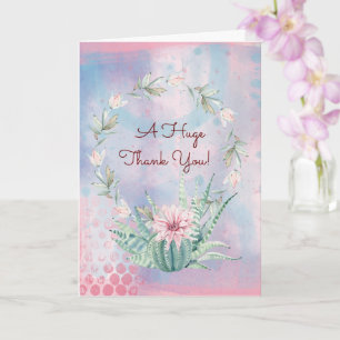 A Huge Thank You Watercolor Cactus Card