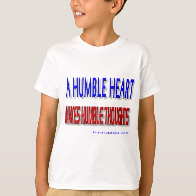 A HUMBLE HEART T-Shirt (Front)