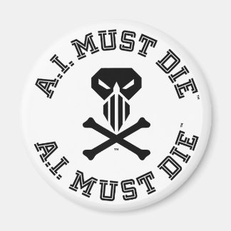 A.I. Must Die™ Logo (College Font) Magnet