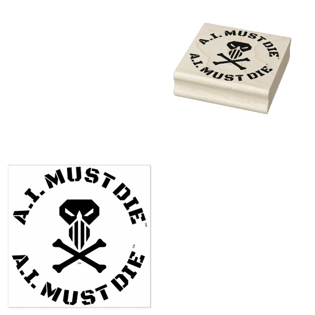 A.I. Must Die™ Logo (Military Font) Rubber Stamp (Stamped)